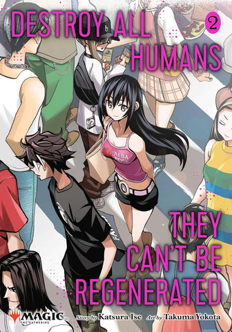 Destroy All Humans, They Can't be Regenerated GN Vol 02