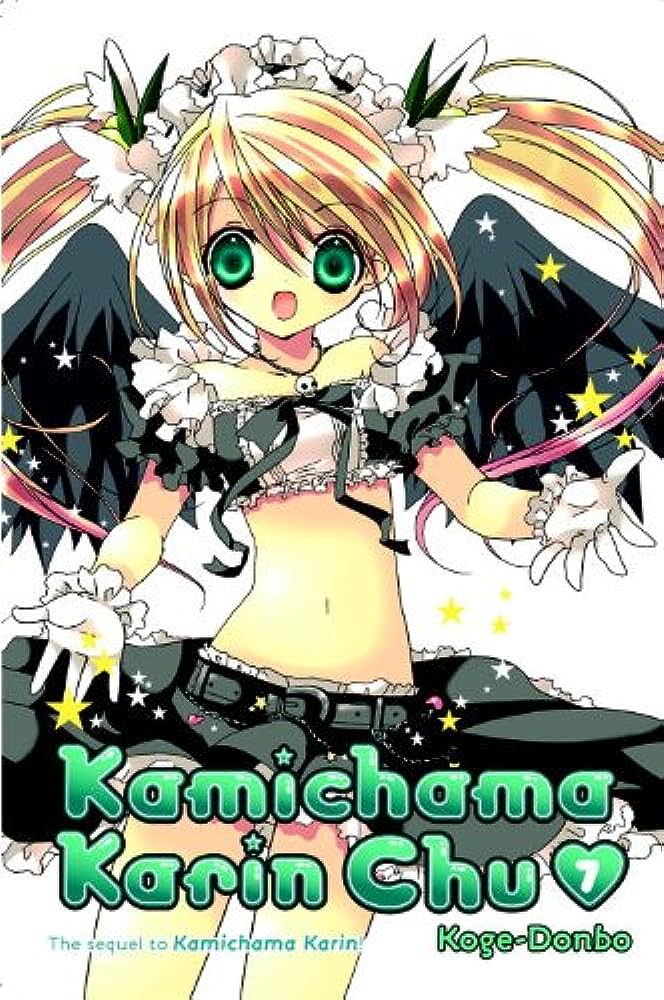 Kamichama Karin Chu GN Vol 07