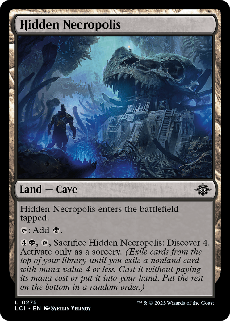 Hidden Necropolis [The Lost Caverns of Ixalan]