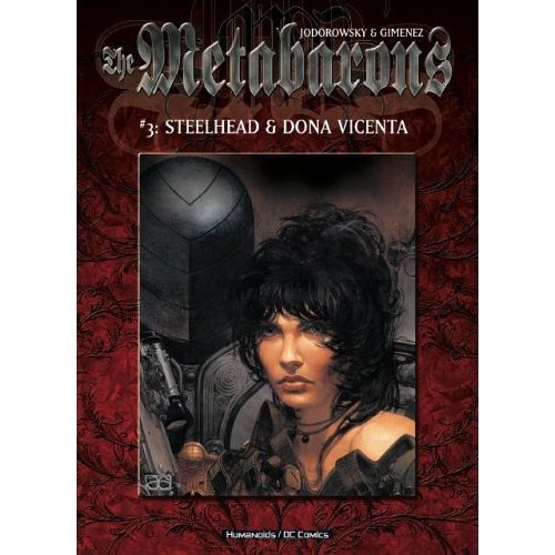 The Metabarons TP Vol 03 Steelhead & Dona Vicenta