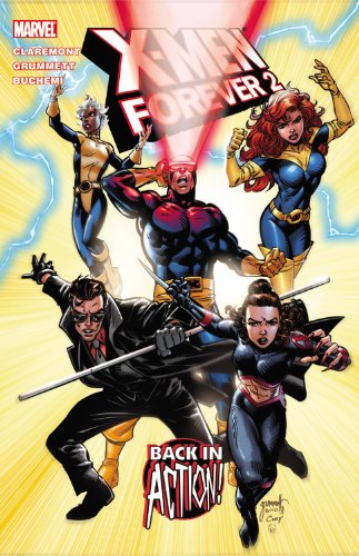 X-Men Forever 2 TP Vol 01 Back in Action