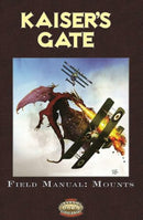 Kaiser's Gate - Field Manual: Mounts (SW)
