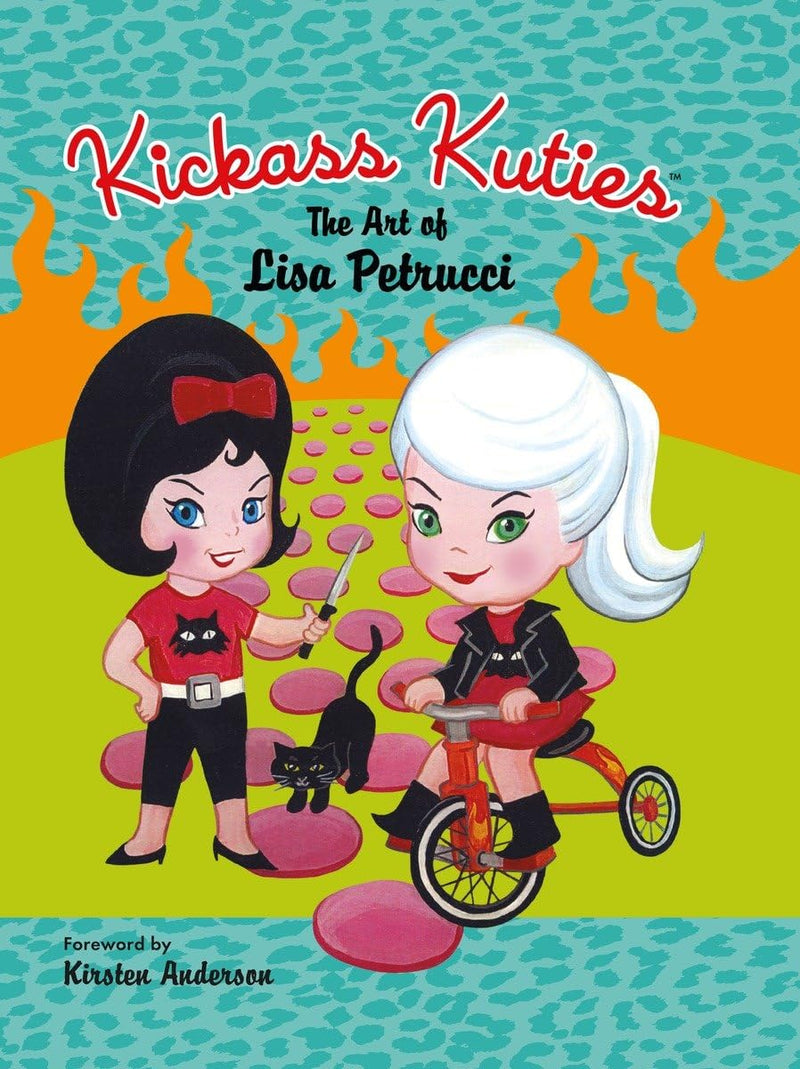 Kickass Kuties: The Art of Lisa Petrucci HC