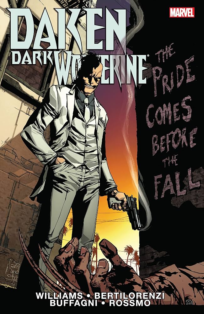 Daken: Dark Wolverine HC The Pride Comes Before the Fall