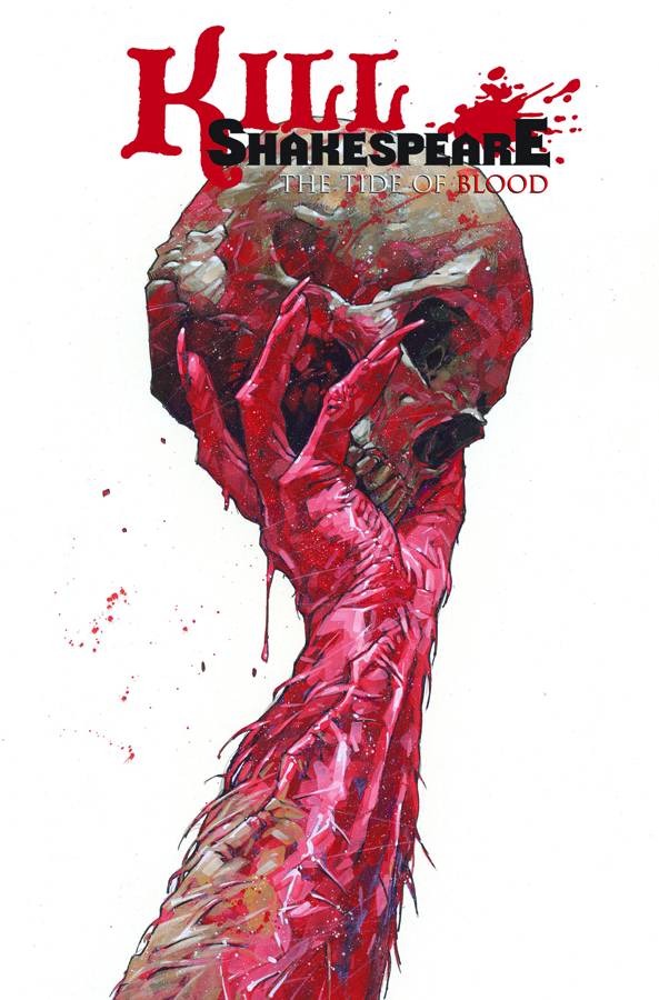 Kill Shakespeare TP Vol 03 The Tide of Blood