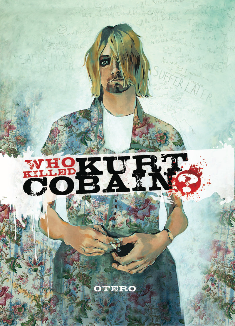 Who Killed Kurt Cobain? HC