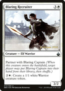 Blaring Recruiter (Prerelease) [Battlebond Prerelease Promos]