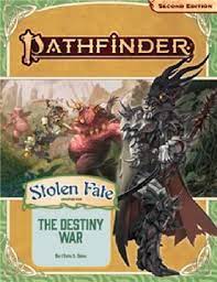 Pathfinder Adventure Path #191: Stolen Fate: The Destiny War (Part 2 of 3)