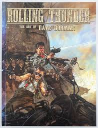 Rolling Thunder: The Art of Dave Dorman HC