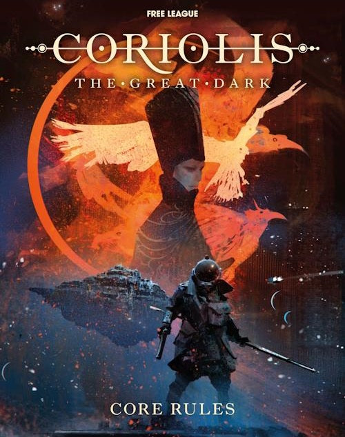 Coriolis The Great Dark Core Rules