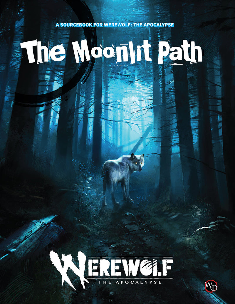 Werewolf The Apocalypse: 5th Edition - The Moonlit Path