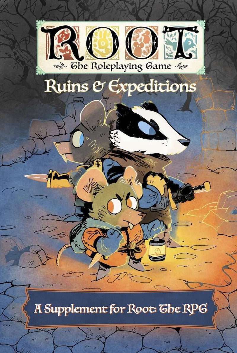 Root: The Roleplaying Game - Ruins & Expeditions