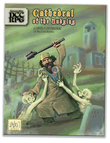 DCC RPG: Cathedral of the Undying