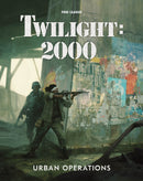 Twilight: 2000 - Urban Operations