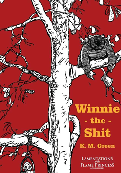 Lamentations of the Flame Princess - Winnie the Shit