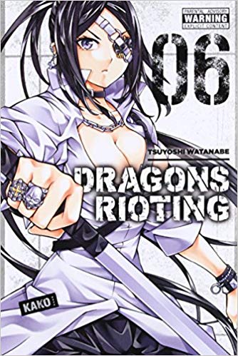 Dragons Rioting GN Vol 06