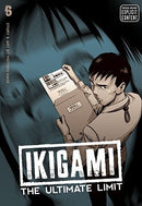 Ikigami: The Ultimate Limit GN Vol 06