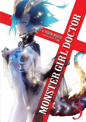 Monster Girl Doctor Light Novel Sc Vol 03