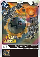 Hagurumon [BT2-052] - Store Champion