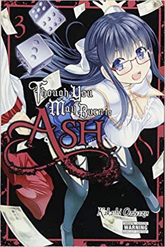 Though You May Burn To Ash GN Vol 03