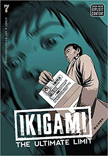 Ikigami: The Ultimate Limit GN Vol 07