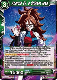 Android 21, a Brilliant Idea [BT8-055]