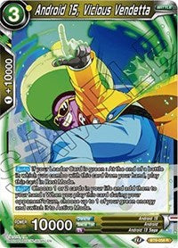 Android 15, Vicious Vendetta [BT9-058]