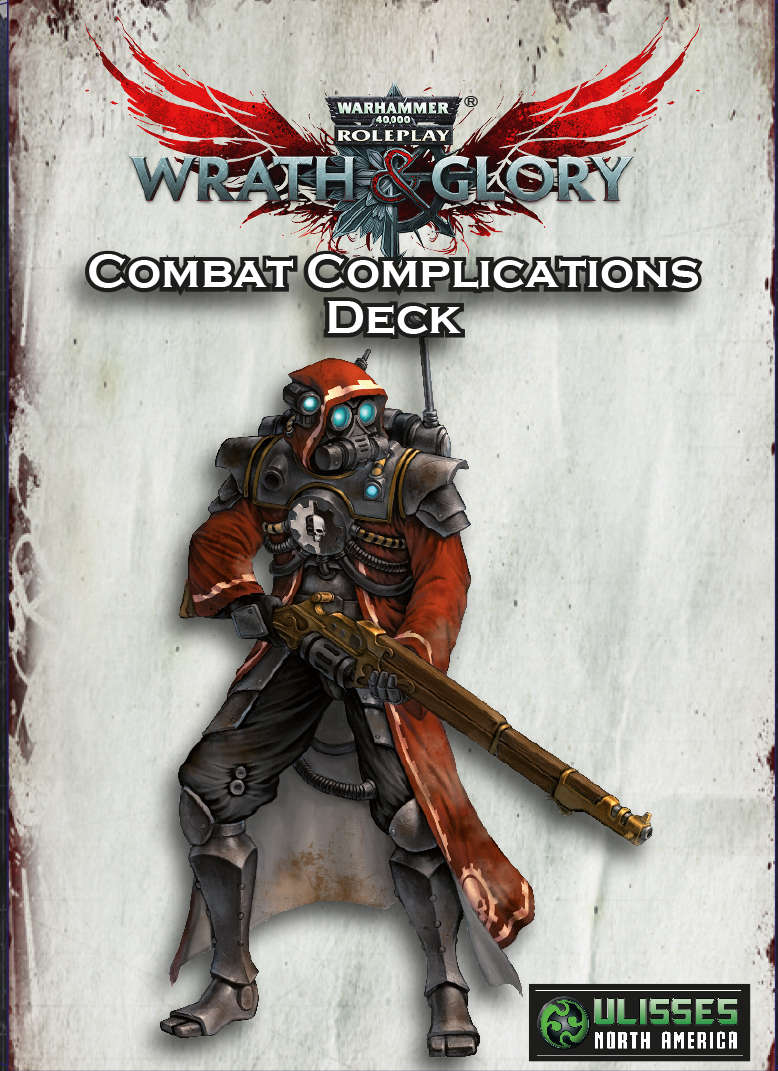 Wrath & Glory Combat Complications Deck