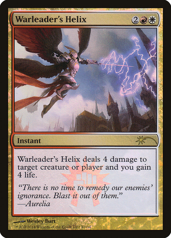 Warleader's Helix [Friday Night Magic 2014]