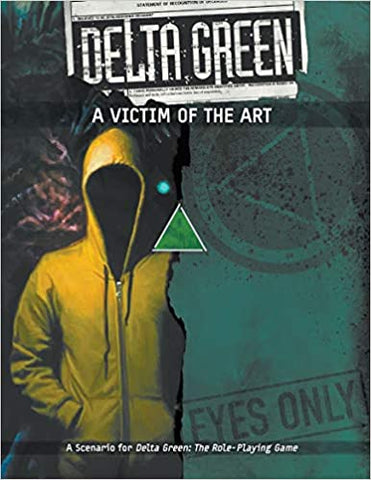 Delta Green: A Victim Of The Art