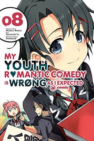 My Youth Romantic Comedy is Wrong, As I Expected GN Vol 08
