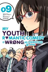 My Youth Romantic Comedy is Wrong, As I Expected GN Vol 09