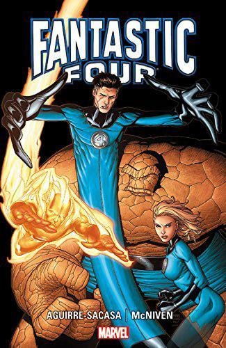 Fantastic Four by Aguirre-Sacasa and McNiven TP