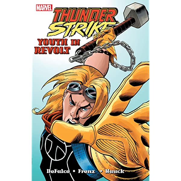 Thunderstrike TP Youth In Revolt