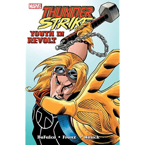 Thunderstrike TP Youth In Revolt