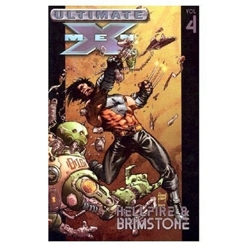 Ultimate X-Men: Hellfire & Brimstone TP Vol. 4