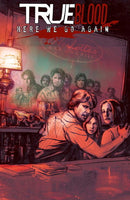 True Blood HC Vol 06 Here We Go Again