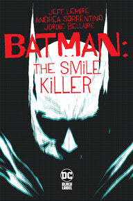 Batman: The Smile Killer #1