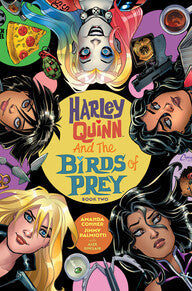 Harley Quinn and the Birds of Prey: Book Two