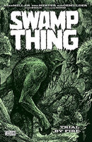 Swamp Thing Vol 03: Trial By Fire TP