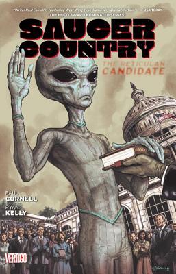 Saucer Country Vol 02: The Reticulan Candidate TP