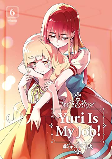 Yuri Is My Job GN Vol 06