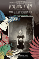 Hollow City: The Second Novel of Miss Peregrine's Peculiar Children GN Hardcover