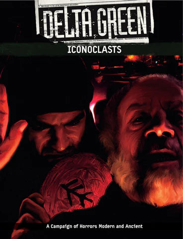 Delta Green: Iconoclasts (Hardcover)