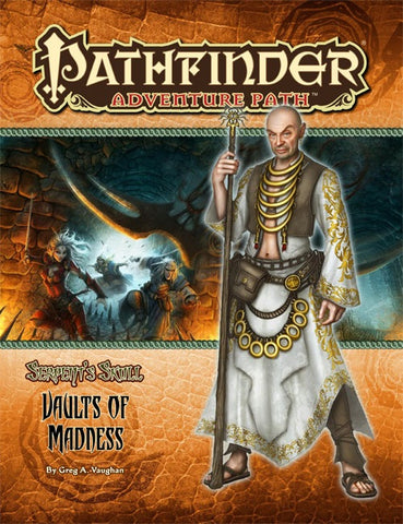 Pathfinder Adventure Path #40: Vaults of Madness (Serpent's Skull 4 of 6)