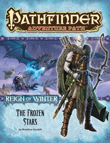 Pathfinder Adventure Path #70: The Frozen Stars (Reign of Winter 4 of 6)