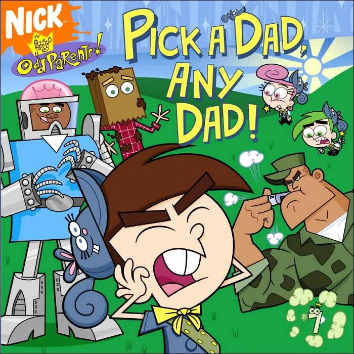 Fairly Odd Parents! Pick a Dad, Any Dad!