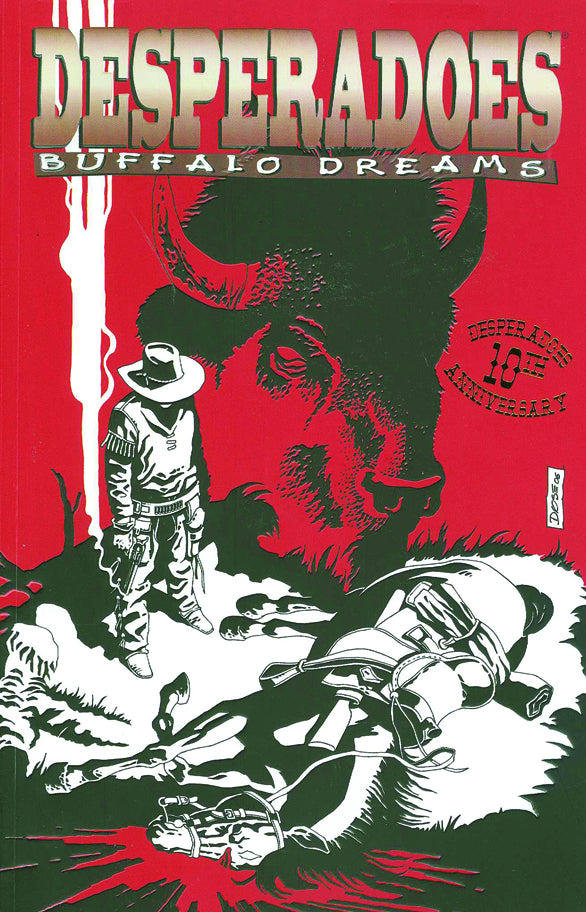 Desperadoes Buffalo Dreams TP