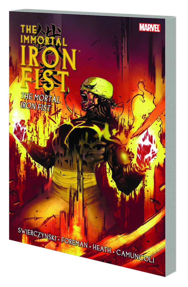 The Immortal Iron Fist: The Mortal Iron Fist TP Vol 04