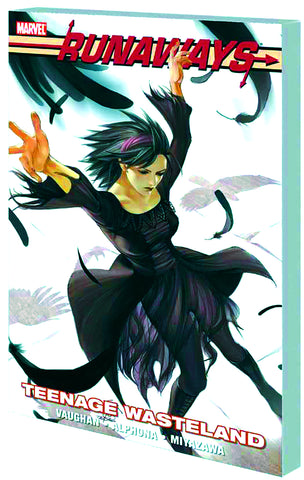 Runaways TP Vol 02 Teenage Wasteland